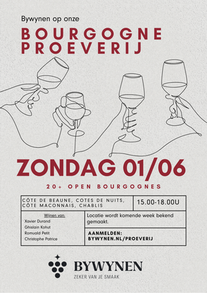 
                  
                    Bourgogne Proeverij 1 Juni 2025 - Toegangskaartje
                  
                